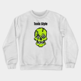 Pixel Terror: Toxic Style Crewneck Sweatshirt